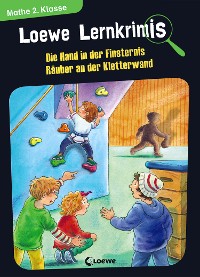 Cover Loewe Lernkrimis - Die Hand in der Finsternis / Räuber an der Kletterwand