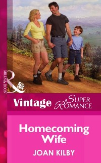 Cover Homecoming Wife (Mills & Boon Vintage Superromance) (The Wilde Men, Book 1)