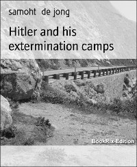 Cover Hitler and his extermination camps