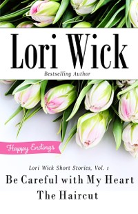 Cover Lori Wick Short Stories, Vol. 1
