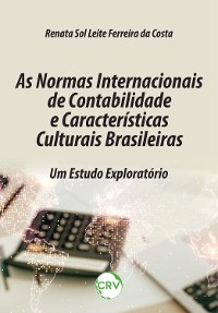 Cover As normas internacionais de contabilidade e características culturais brasileiras