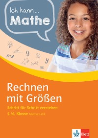 Cover Klett Ich kann... Mathe - Rechnen mit Größen 5./6. Klasse