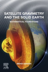 Cover Satellite Gravimetry and the Solid Earth