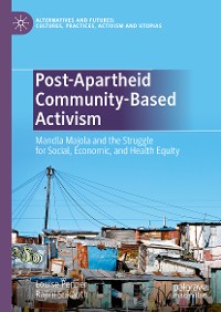 Cover Post-Apartheid Community-Based Activism