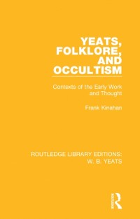 Cover Yeats, Folklore and Occultism