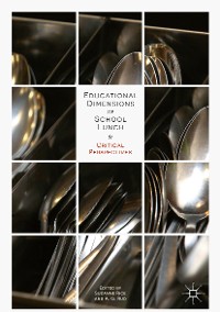 Cover Educational Dimensions of School Lunch
