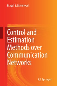Cover Control and Estimation Methods over Communication Networks