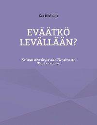 Cover Eväätkö levällään?