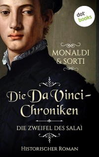 Cover Die Da-Vinci-Chroniken: Die Zweifel des Salaì