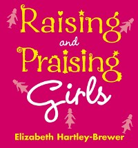 Cover Raising and Praising Girls