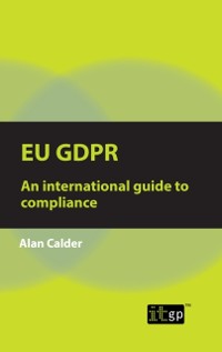 Cover EU GDPR - An international guide to compliance