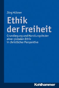 Cover Ethik der Freiheit