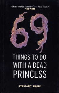 Cover 69 Things To Do With A Dead Princess