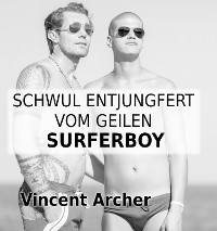 Cover Schwul entjungfert vom geilen Surferboy