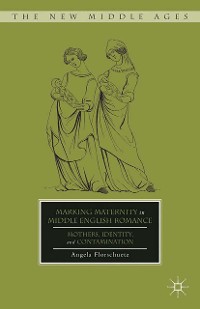 Cover Marking Maternity in Middle English Romance