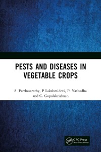 Cover Pests and Diseases in Vegetable Crops
