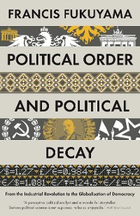 Cover Political Order and Political Decay