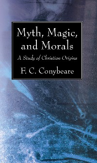 Cover Myth, Magic, and Morals