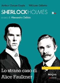 Cover Sherlock Holmes e lo strano caso di Alice Faulkner