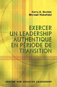Cover Leading With Authenticity in Times of Transition (French Canadian)
