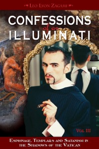 Cover Confessions of an Illuminati, Volume III