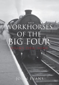 Cover Workhorses of the Big Four