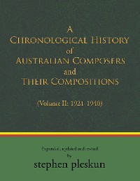 Cover A Chronological History of Australian Composers and Their Compositions 1901-2020