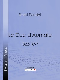 Cover Le Duc d'Aumale