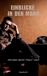 Cover Einblicke in den Mann