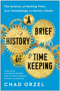 Cover Brief History of Timekeeping