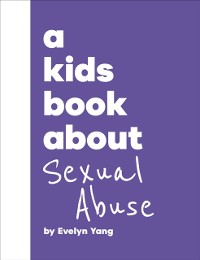 Cover Kids Book About Sexual Abuse