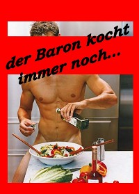 Cover Der Baron kocht immer noch...