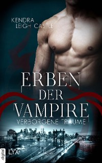 Cover Erben der Vampire - Verborgene Träume