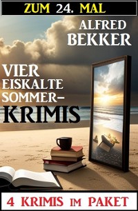 Cover Zum 24. Mal vier eiskalte Sommerkrimis