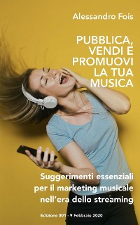 Cover Pubblica Promuovi e Vendi la Tua Musica