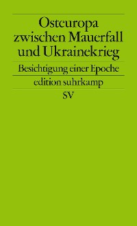 Cover Osteuropa zwischen Mauerfall und Ukrainekrieg