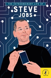 Cover Extraordinary Life of Steve Jobs