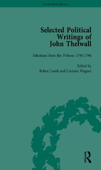 Cover Selected Political Writings of John Thelwall Vol 2