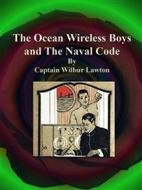 Cover The Ocean Wireless Boys and The Naval Code
