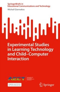 Cover Experimental Studies in Learning Technology and Child-Computer Interaction