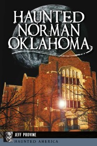 Cover Haunted Norman, Oklahoma
