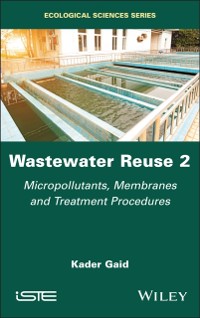 Cover Wastewater Reuse, Volume 2