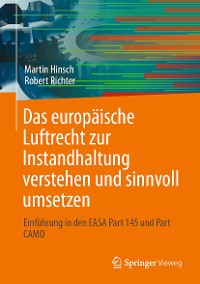 Cover Das europäische Luftrecht zur Instandhaltung verstehen und sinnvoll umsetzen