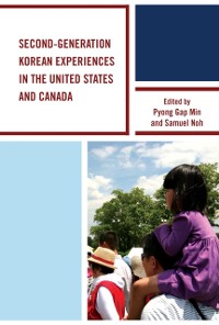 Cover Second-Generation Korean Experiences in the United States and Canada