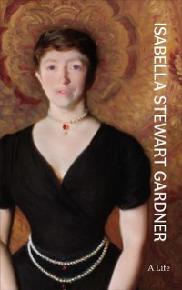 Cover Isabella Stewart Gardner