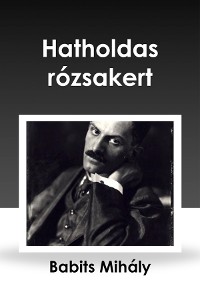 Cover Hatholdas rózsakert