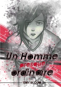 Cover Un homme presque ordinaire