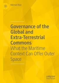 Cover Governance of the Global and Extra-Terrestrial Commons