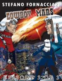 Cover Cowboy from Mars: Episode 3 of 3