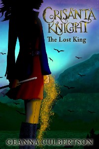 Cover Crisanta Knight: The Lost King